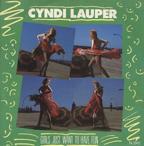 CyndiLauper-GirlsjustwannahaveFun
